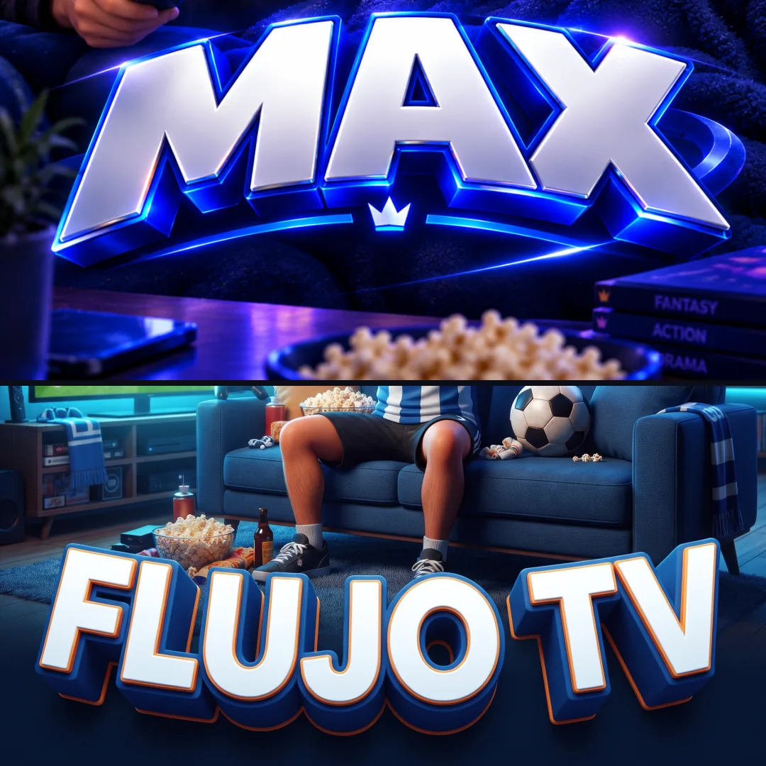 Max + Flujo TV