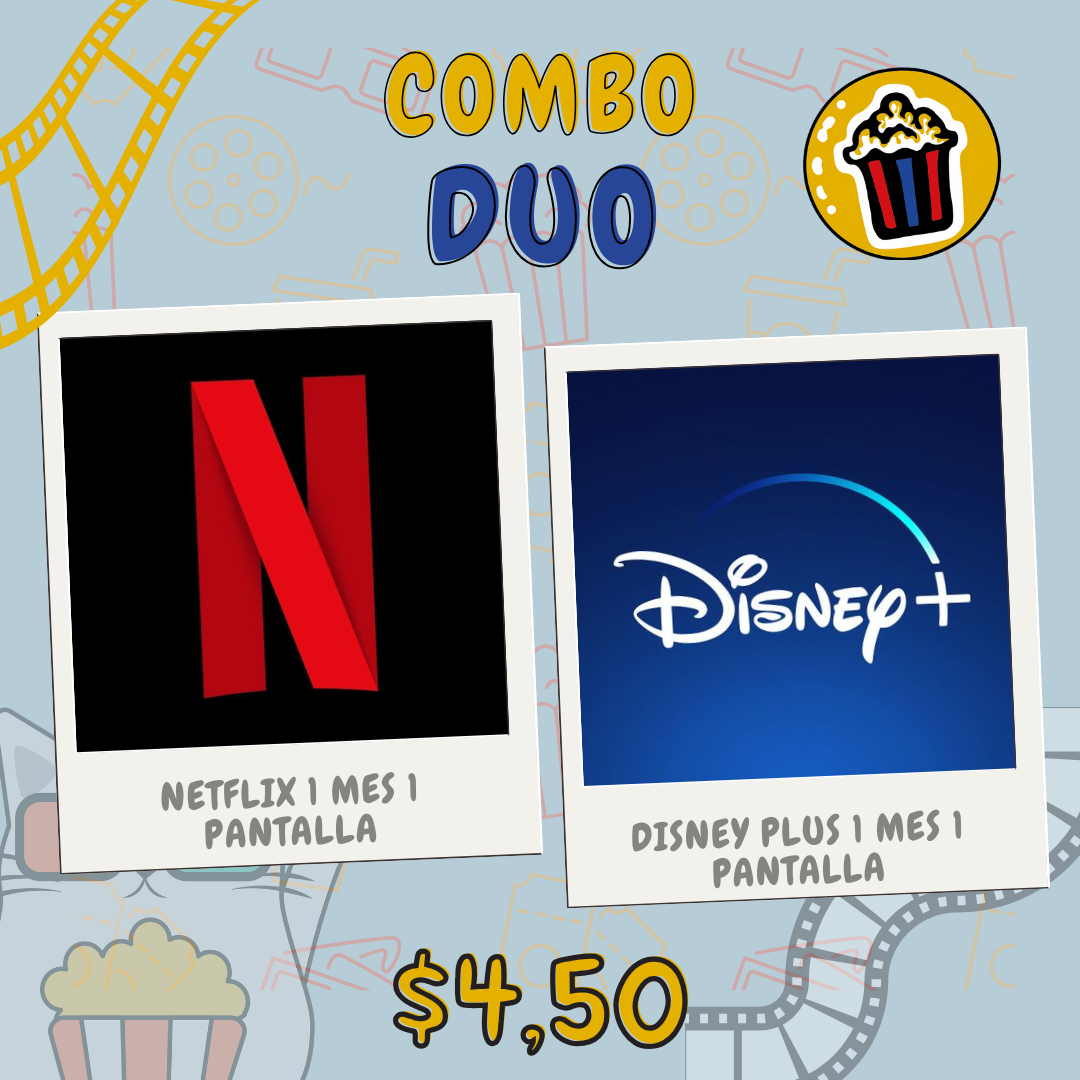 Netflix + Disney Plus